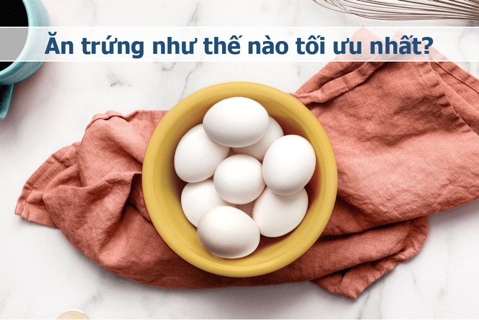 Sai lầm của người Việt khi ăn trứng: Làm giảm dinh dưỡng, dễ rước bệnh - Ảnh 2.