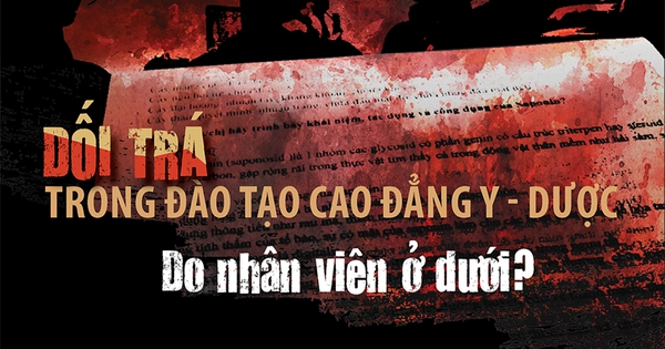 Dối trá trong đào tạo cao đẳng y - dược (8): ‘Do nhân viên ở dưới’