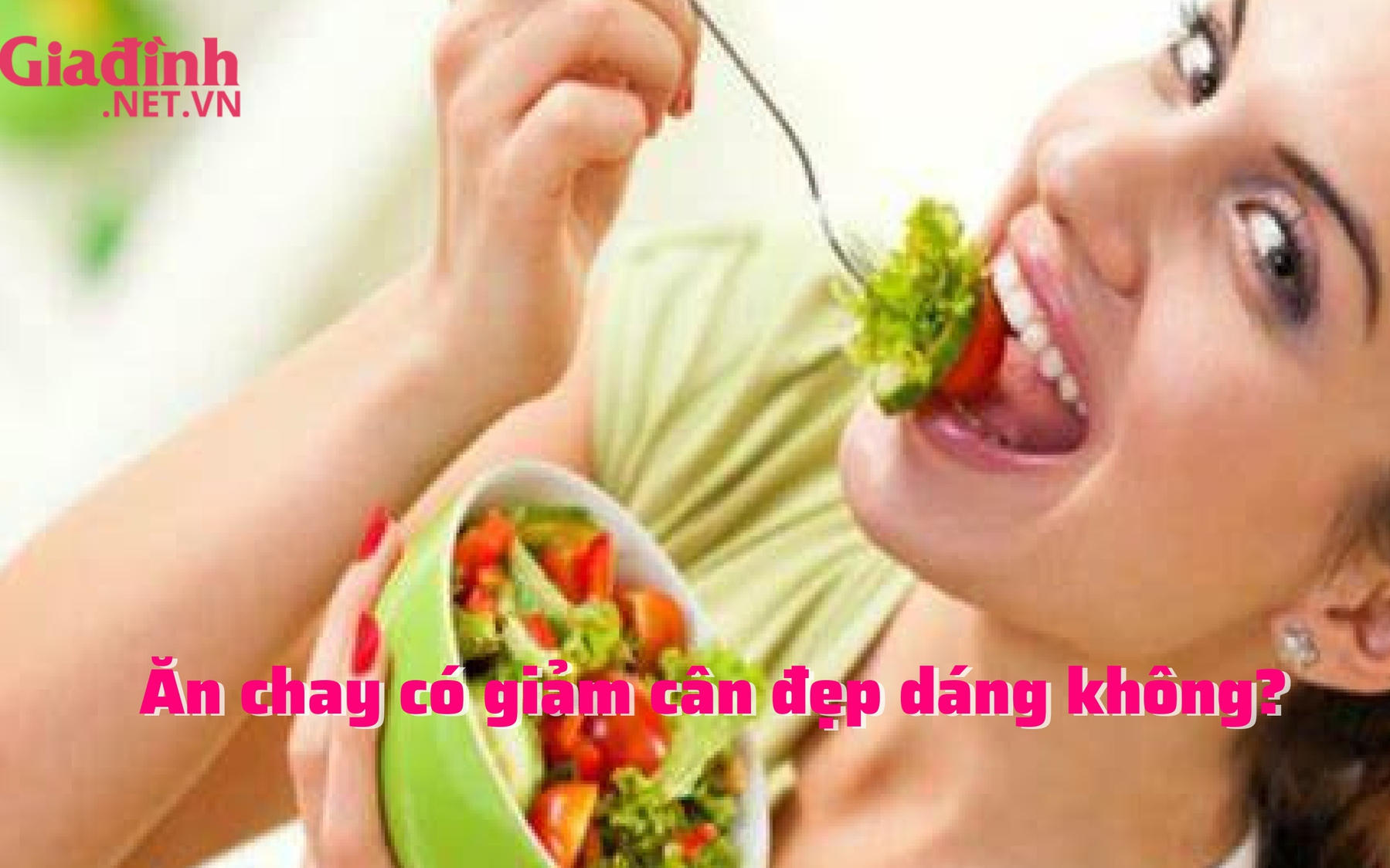 Cách ăn chay giảm cân dáng siêu đẹp không phải ai cũng biết