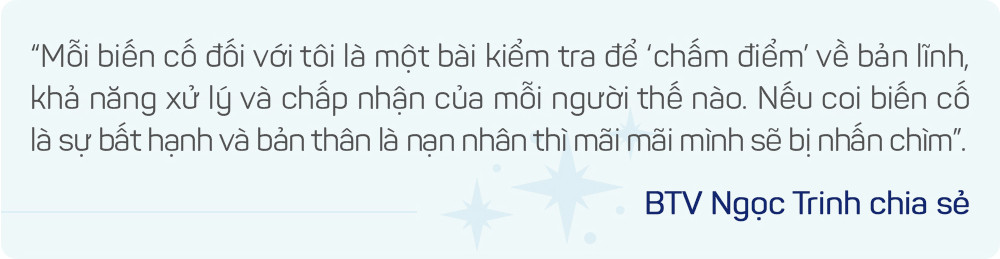 BTV Ngọc Trinh: ‘Tôi coi mỗi biến cố trong cuộc đời này đều là một bài kiểm tra’ - Ảnh 1.