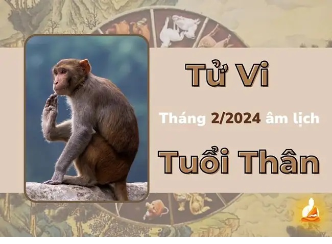 Dự báo vận trình chi tiết về tài lộc, tình duyên tử vi tháng 2/2024 âm lịch tuổi Thân - Ảnh 2.