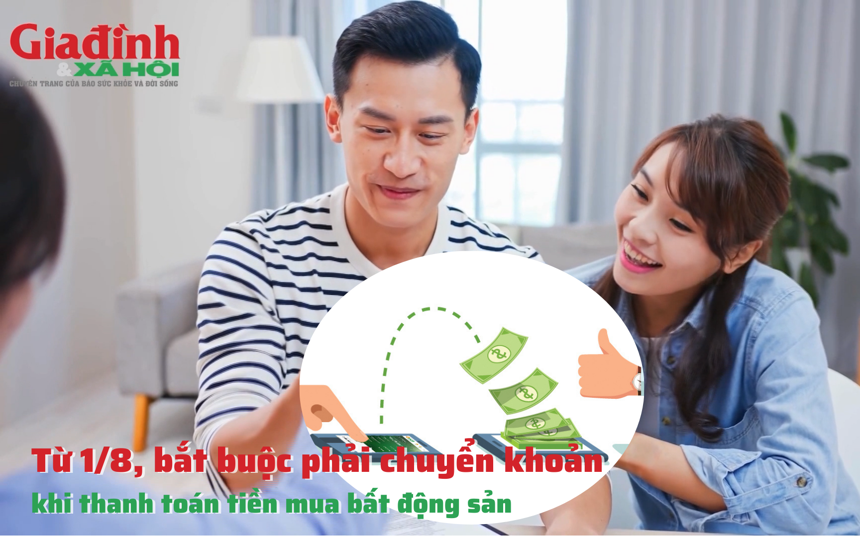 Từ 1/8, bắt buộc phải chuyển khoản khi thanh toán tiền mua bất động sản