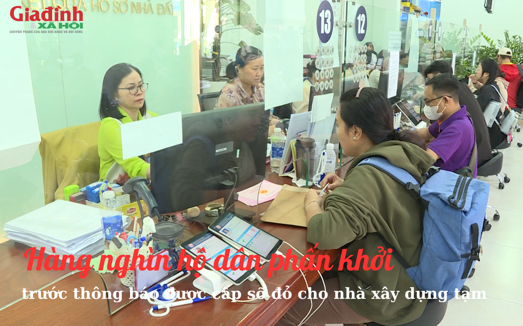 Hàng nghìn hộ dân phấn khởi trước thông báo được cấp sổ đỏ cho nhà xây dựng tạm