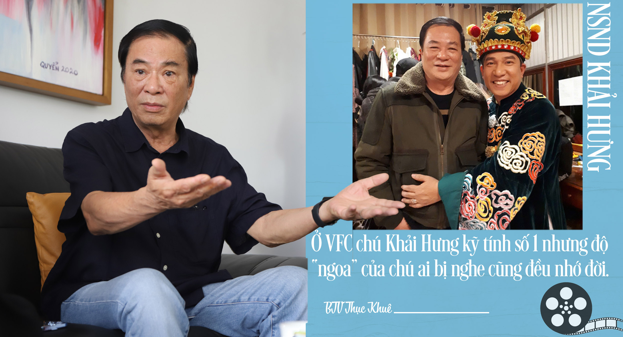 NSND Khải Hưng – Người kỹ tính và khó tính nổi tiếng ở VTV  - Ảnh 5.