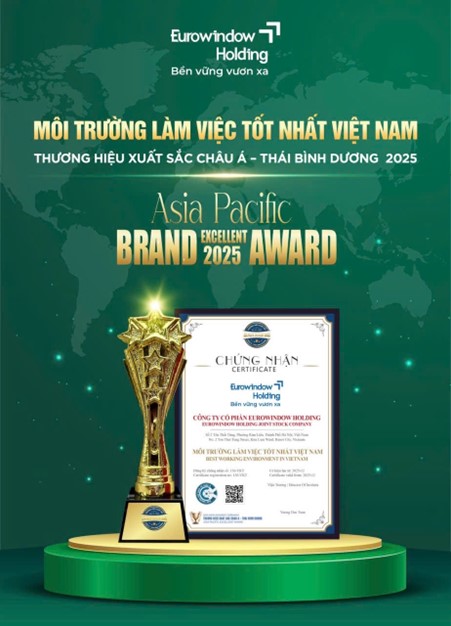 Vinh danh Eurowindow Holding - M&ocirc;i trường l&agrave;m việc tốt nhất Việt Nam năm 2025 - Ảnh 1.