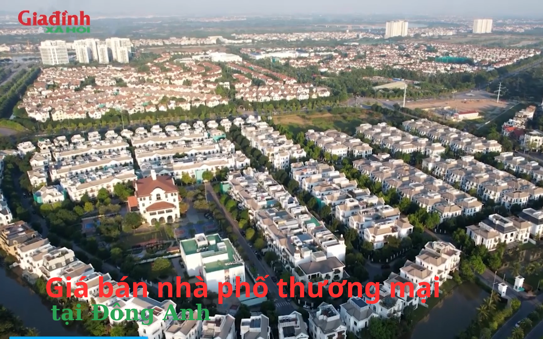 Giá bán nhà phố thương mại tại Đông Anh đã chạm ngưỡng vài chục tỷ đồng/căn