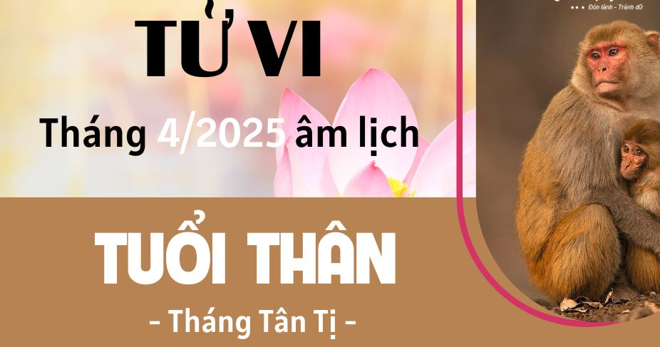 Tuổi Thân trong tháng tháng 4 âm lịch 2025 dễ thu hút tài lộc - Ảnh 3.