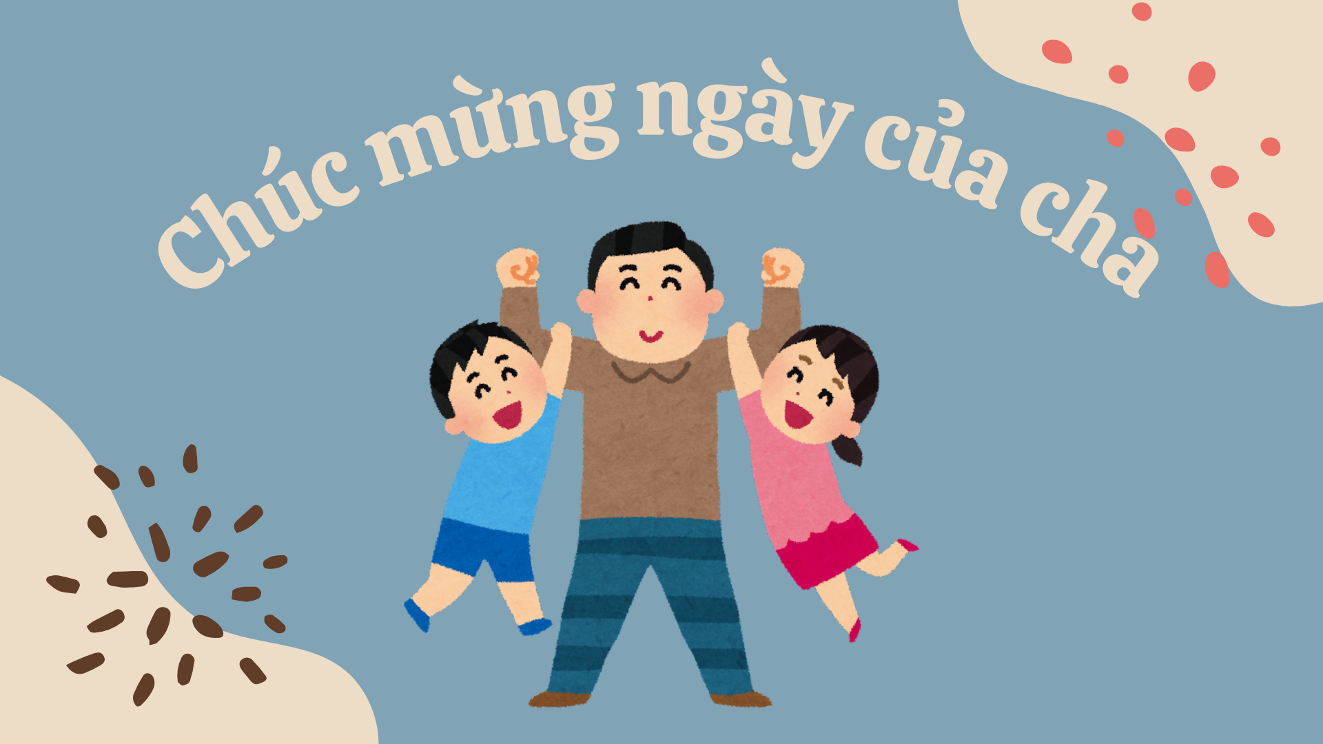 Ý nghĩa và nguồn gốc Ngày của Cha chính xác nhất- Ảnh 1. Ý nghĩa và nguồn gốc Ngày của Cha chính xác nhất- Ảnh 1.