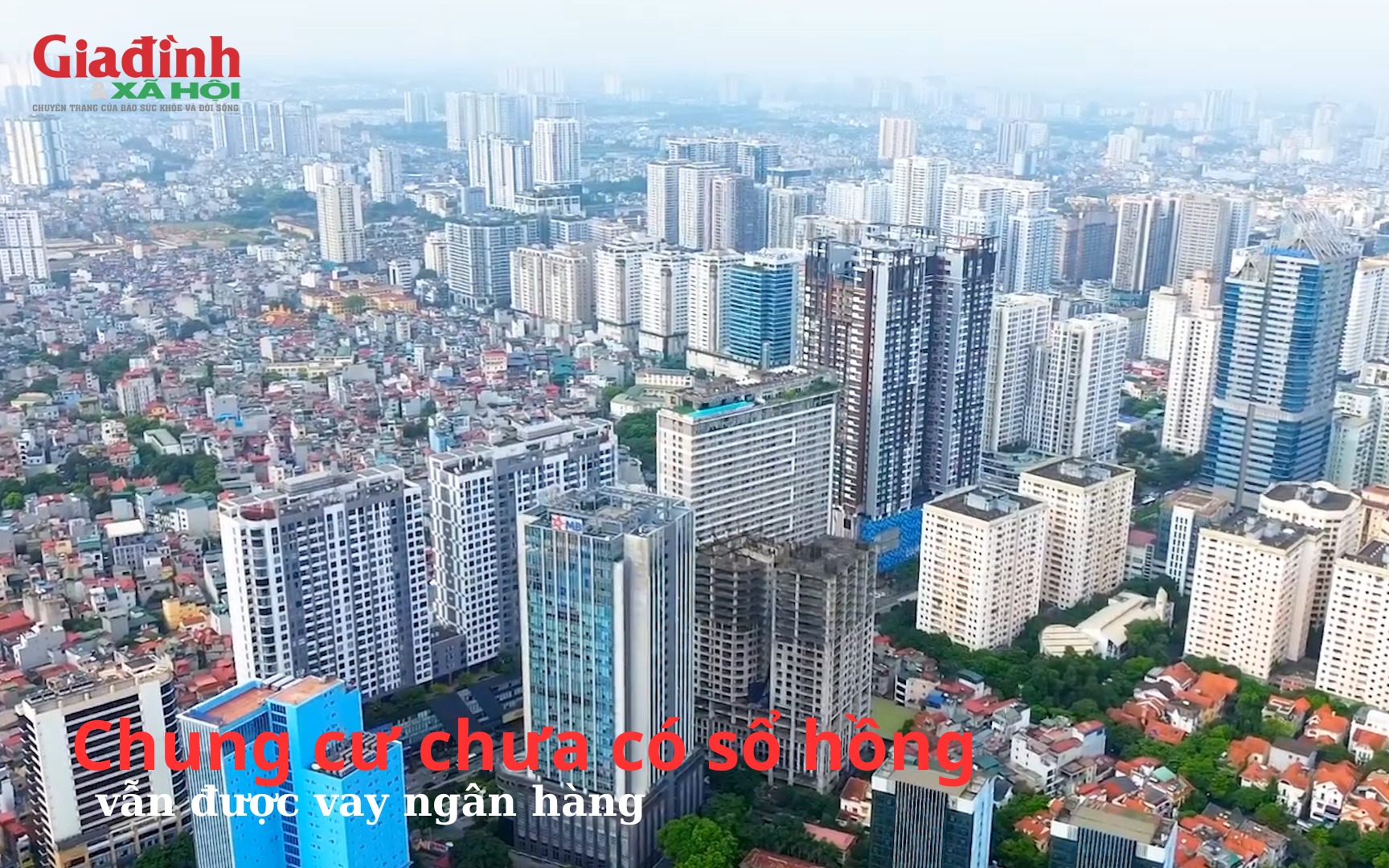 Chung cư chưa c&oacute; sổ hồng vẫn được vay ng&acirc;n h&agrave;ng: Cơ hội lớn cho người mua nh&agrave; năm 2025