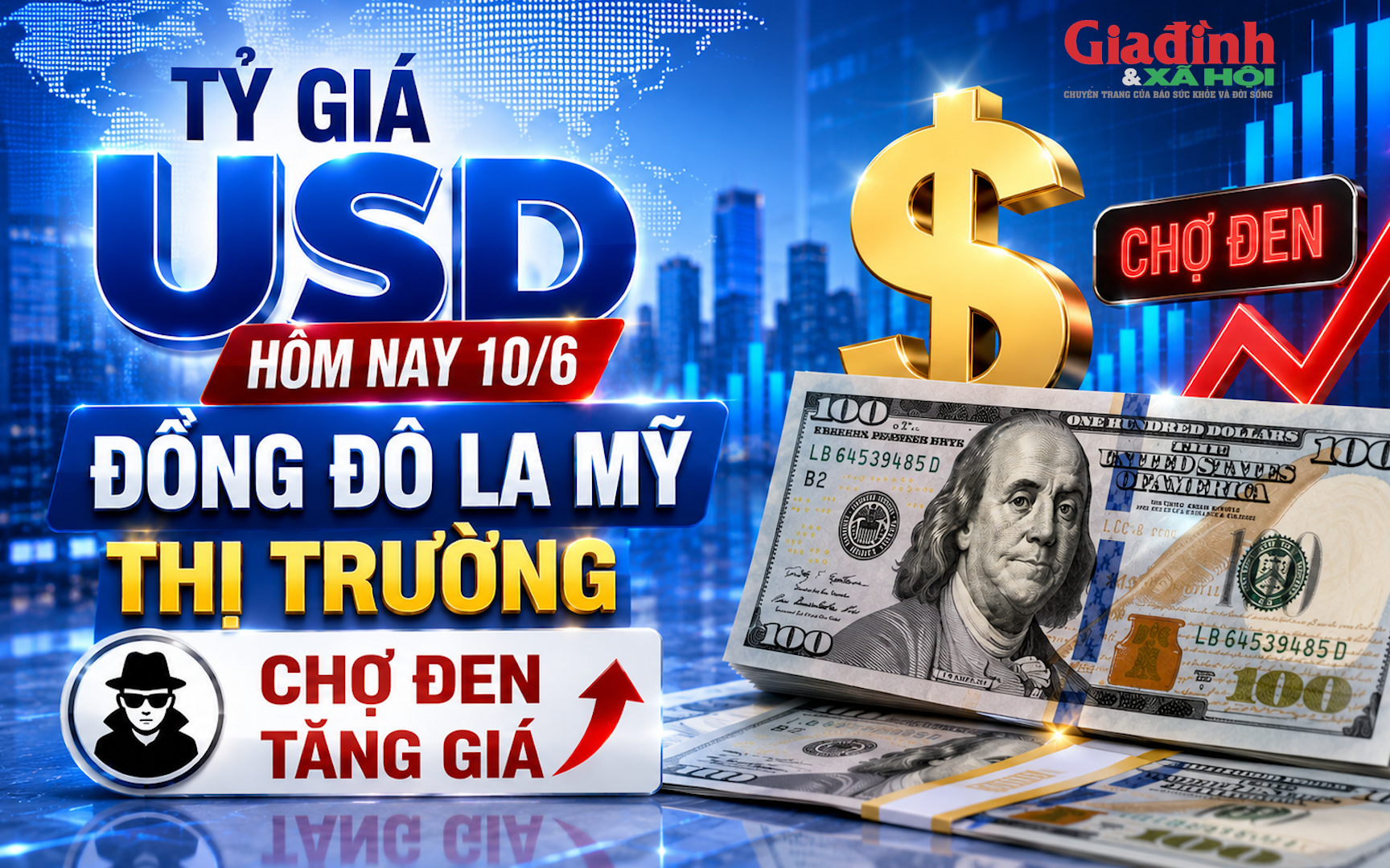 Tỷ giá USD hôm nay 11/6: Đồng Đô la Mỹ khối ngân hàng ổn định, thị trường chợ đen giảm - Ảnh 4.