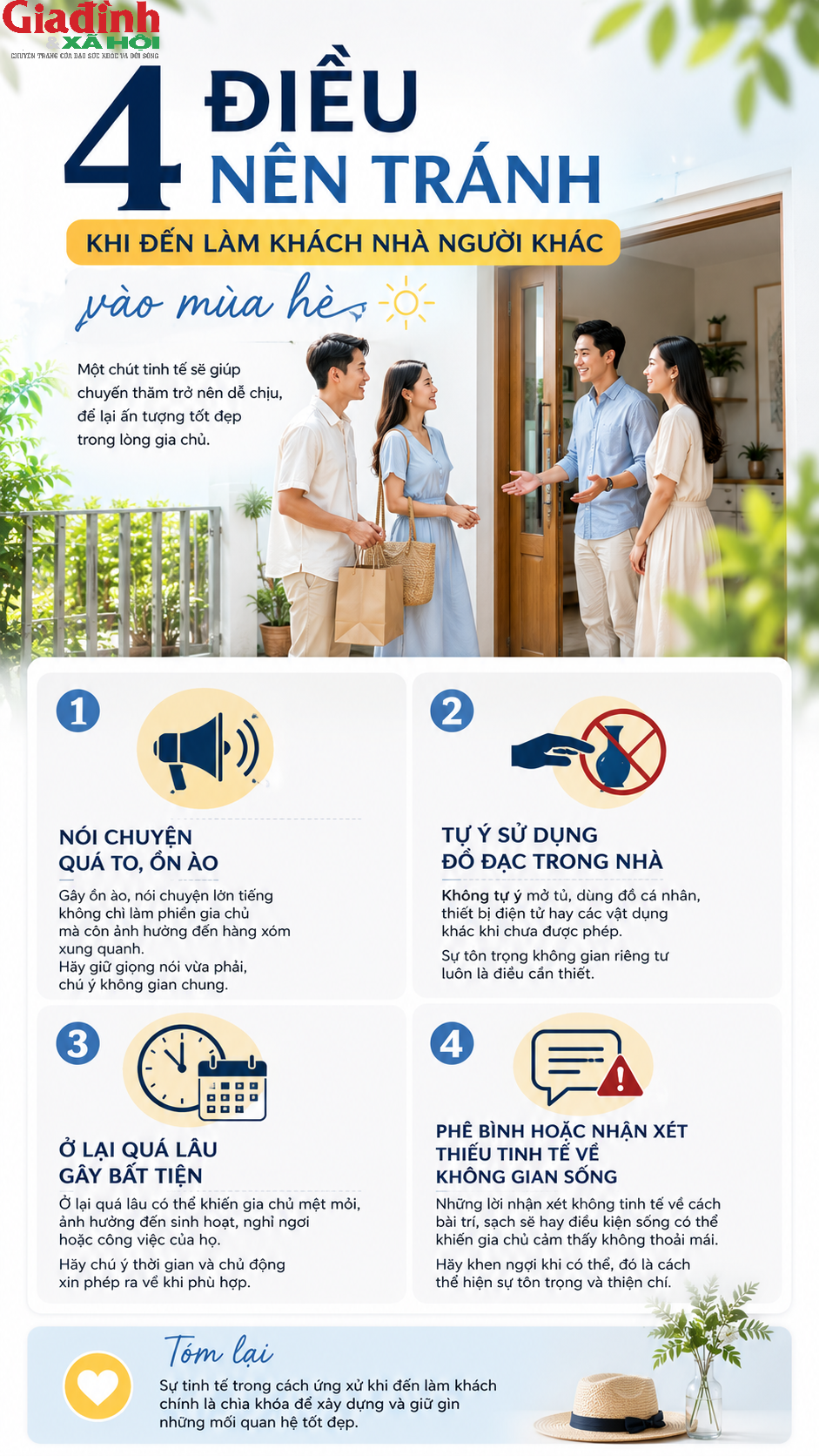 Ứng xử khi đến nhà người khác: 4 điều nên tránh vào mùa hè nhiều người vô tình mắc phải - Ảnh 1. Ứng xử khi đến nhà người khác: 4 điều nên tránh vào mùa hè nhiều người vô tình mắc phải - Ảnh 1.