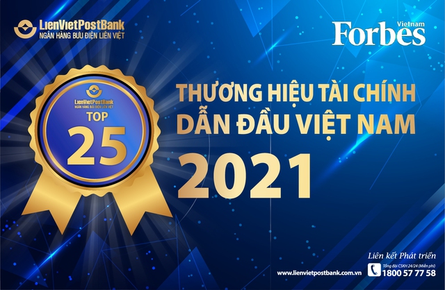 LienVietPostBank được vinh danh top 25 thương hiệu tài chính dẫn đầu và top 100 thương hiệu mạnh Việt Nam 2021 - Ảnh 1.