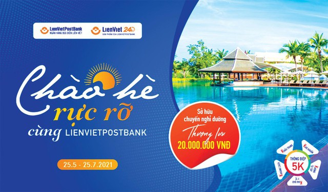 Chào hè rực rỡ cùng LienVietPostBank - Ảnh 1.