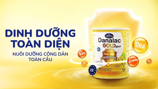 Danalac Gold Pro : sữa công thức tiêu chuẩn Châu Âu - Ảnh 1.