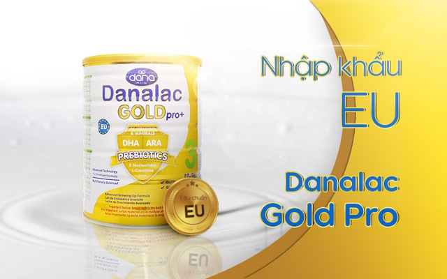 Danalac Gold Pro : sữa công thức tiêu chuẩn Châu Âu - Ảnh 2.