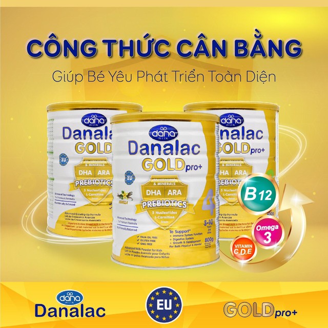Danalac Gold Pro : sữa công thức tiêu chuẩn Châu Âu - Ảnh 3.