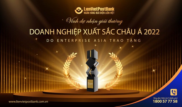 LienVietPostBank nhận giải thưởng &quot;Doanh nghiệp xuất sắc Châu Á 2022&quot; - Ảnh 1.