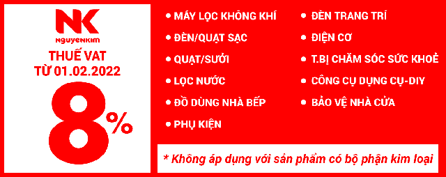 Nguyễn Kim tiên phong triển khai áp dụng danh mục thuế VAT 8% cùng loạt ưu đãi sốc Tháng 2/2022 - Ảnh 1.