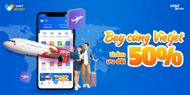 Giảm 50% khi mua vé máy bay bằng VNPT Money - Ảnh 1.