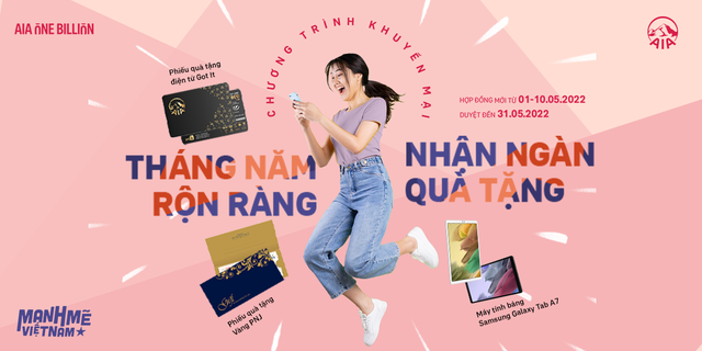 Bùng nổ ưu đãi với chương trình &quot;Tháng năm rộn ràng - Nhận ngàn quà tặng&quot; từ AIA Việt Nam - Ảnh 1.