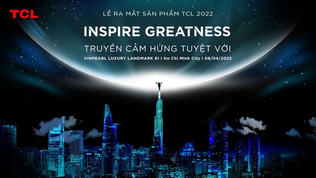 TCL ra mắt các sản phẩm hoàn toàn mới năm 2022 - Ảnh 1. TCL ra mắt các sản phẩm hoàn toàn mới năm 2022 - Ảnh 1.
