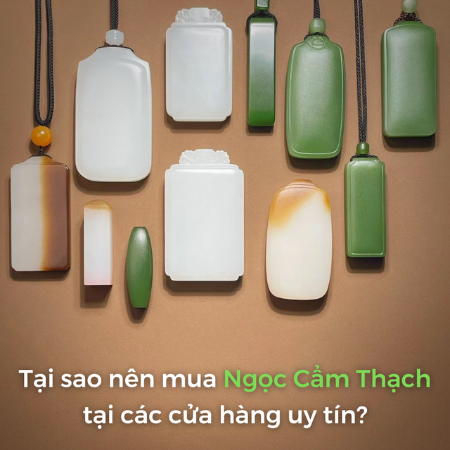 Tại sao n&ecirc;n mua Ngọc Cẩm Thạch tại c&aacute;c cửa h&agrave;ng uy t&iacute;n? - Ảnh 1.