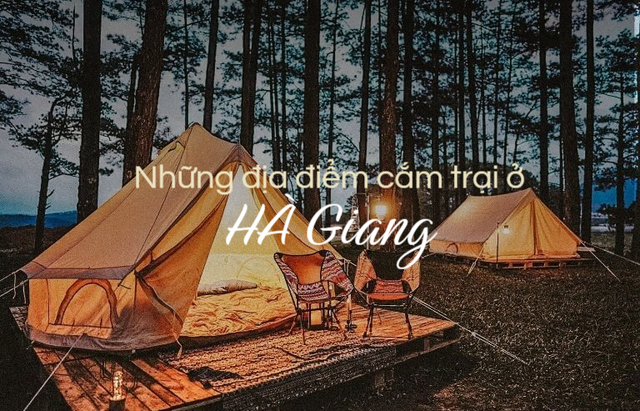 Đẹp ngỡ ngàng những địa điểm cắm trại ở Hà Giang có thể bạn chưa biết - Ảnh 1.