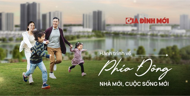 Tạp chí Gia Đình Mới phát động cuộc thi viết 'Hành trình về phía Đông: Nhà mới, cuộc sống mới' - Ảnh 2.