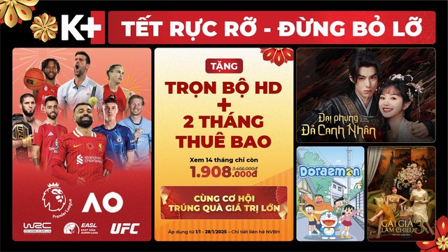 Cùng K+ khai xuân Ất Tỵ 2025 rực rỡ với loạt chương trình giải trí bùng nổ và ưu đãi hấp dẫn- Ảnh 1.