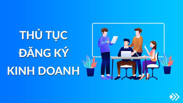 Đăng ký kinh doanh hộ cá thể thì cần làm những thủ tục gì? - Ảnh 1.