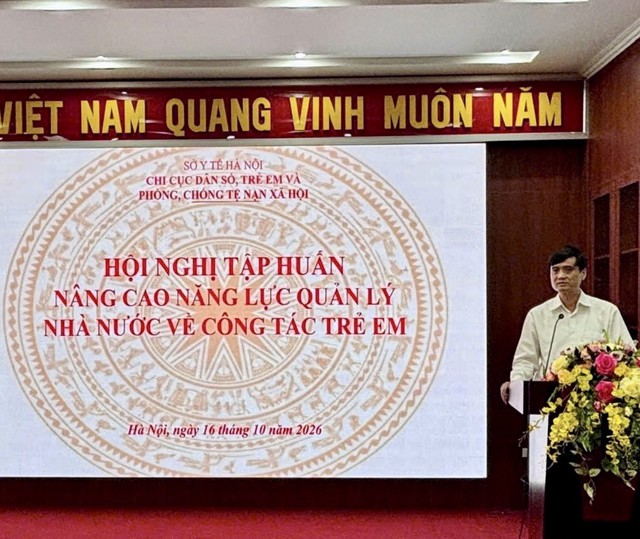 H&agrave; Nội tập huấn c&ocirc;ng t&aacute;c bảo vệ, chăm s&oacute;c trẻ em tại 126 x&atilde;, phường - Ảnh 1.