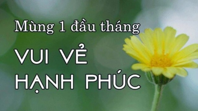 Lời ch&uacute;c m&ugrave;ng 1 đầu th&aacute;ng cho mang lại may mắn, b&igrave;nh an, t&agrave;i lộc v&agrave; h&agrave;i hước - Ảnh 1.