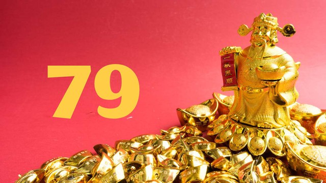 Số 79 c&oacute; &yacute; nghĩa g&igrave;? Các t&ocirc;̉ hợp s&ocirc;́ 79 mang &yacute; nghĩa đại c&aacute;t - Ảnh 2.