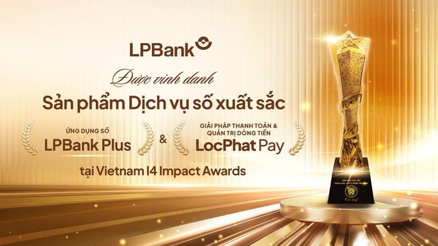 LPBank lập 'c&uacute; đ&uacute;p' giải thưởng danh gi&aacute; tại Vietnam I4 Impact Awards 2026 - Ảnh 3.