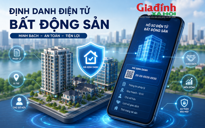 Tin vui cho triệu người dân đi mua nhà, mỗi căn chung cư, lô đất hay dự án bất động sản sẽ được gắn hồ sơ điện tử