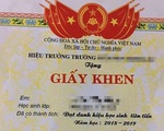 Giấy khen “Học sinh tiên tiến” từng gắn với bao thế hệ học sinh đã chính thức bị xóa bỏ