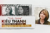 'Trà Cave' Kiều Thanh: 'Từng rung cảm với Thành Vinh đến sởn da gà' 'Trà Cave' Kiều Thanh: 'Từng rung cảm với Thành Vinh đến sởn da gà'