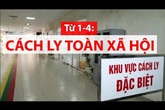 Cách ly xã hội 15 ngày: Việc được và không được làm cần ghi nhớ kẻo bị xử lý hình sự Cách ly xã hội 15 ngày: Việc được và không được làm cần ghi nhớ kẻo bị xử lý hình sự