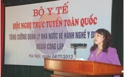 Bộ trưởng Bộ Y tế: "Gần nửa triệu cán bộ ngành y vẫn tận tâm với người bệnh” Bộ trưởng Bộ Y tế: "Gần nửa triệu cán bộ ngành y vẫn tận tâm với người bệnh”