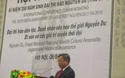 Đại thi hào Nguyễn Du - Di sản và giá trị xuyên thời đại Đại thi hào Nguyễn Du - Di sản và giá trị xuyên thời đại