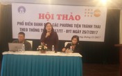 Hội thảo phổ biến danh mục các phương tiện tránh thai Hội thảo phổ biến danh mục các phương tiện tránh thai