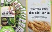 Điều tra, xác minh những sai phạm của đơn vị phân phối trà thảo dược giảm cân - tan mỡ Sen Mộc Điều tra, xác minh những sai phạm của đơn vị phân phối trà thảo dược giảm cân - tan mỡ Sen Mộc