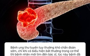 Từ chẩn đoán ung thư tuyến tụy đến tử vong chỉ trong vòng 1 năm: Hãy đi khám gấp nếu cơ thể có 4 điểm lạ này Từ chẩn đoán ung thư tuyến tụy đến tử vong chỉ trong vòng 1 năm: Hãy đi khám gấp nếu cơ thể có 4 điểm lạ này