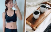 Bác sĩ khuyên uống cà phê vào 2 thời điểm này sẽ giúp các chị em tiêu diệt mỡ thừa Bác sĩ khuyên uống cà phê vào 2 thời điểm này sẽ giúp các chị em tiêu diệt mỡ thừa