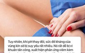 Chuyên gia chỉ ra 3 loại thực phẩm giúp phòng ngừa viêm nhiễm vùng kín ở phụ nữ Chuyên gia chỉ ra 3 loại thực phẩm giúp phòng ngừa viêm nhiễm vùng kín ở phụ nữ
