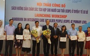 Công bố sách hướng dẫn chăm sóc tích hợp cho người cao tuổi ở tuyến y tế cơ sở