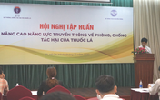Hội nghị tập huấn nâng cao năng lực truyền thông về phòng, chống tác hại của thuốc lá Hội nghị tập huấn nâng cao năng lực truyền thông về phòng, chống tác hại của thuốc lá