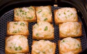 Dùng nồi chiên không dầu làm món bánh mì mới toanh, ngon không tưởng! Dùng nồi chiên không dầu làm món bánh mì mới toanh, ngon không tưởng!