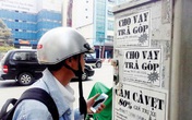 Đừng sa bẫy “tín dụng đen” Đừng sa bẫy “tín dụng đen”