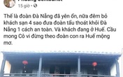 Xử phạt hướng dẫn viên đăng tin đưa du khách “tẩu thoát” khỏi Đà Nẵng Xử phạt hướng dẫn viên đăng tin đưa du khách “tẩu thoát” khỏi Đà Nẵng